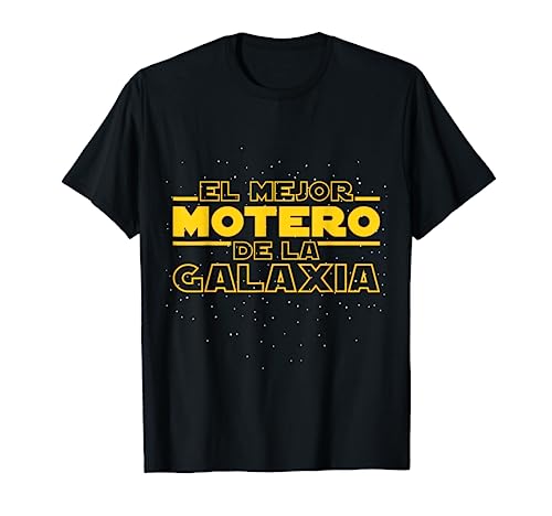 El Mejor Motero De La Galaxia Camiseta